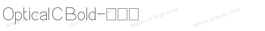 Optical C Bold字体转换